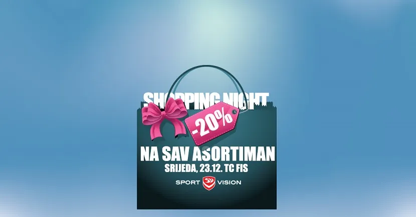 SHOPPING NIGHT U VITEZU