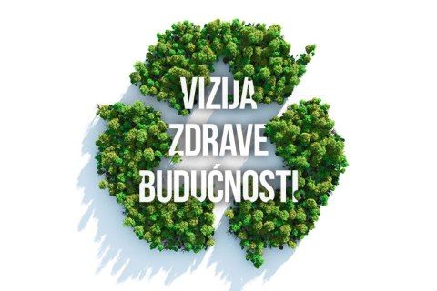 NAŠA VIZIJA ZDRAVE BUDUĆNOSTI: PRIDRUŽITE SE #ECOVISION POKRETU