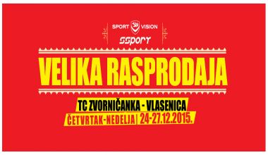 VELIKA NOVOGODIŠNJA RASPRODAJA U VLASENICI!