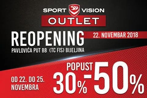 REOPENING: SPORT VISION OUTLET – BIJELJINA