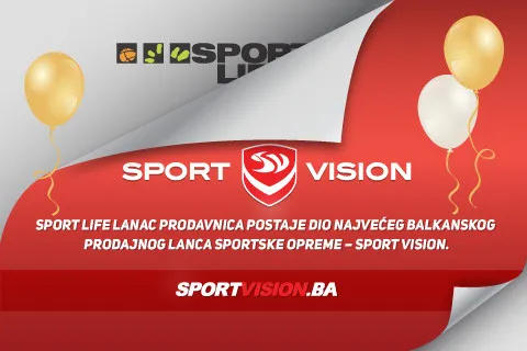 SPORT LIFE POSLOVNICE ZVANIČNO DIO SPORT VISION PRODAJNOG LANCA