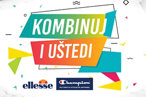 KOMBINUJ I UŠTEDI – Champion ili Ellesse kombinacija